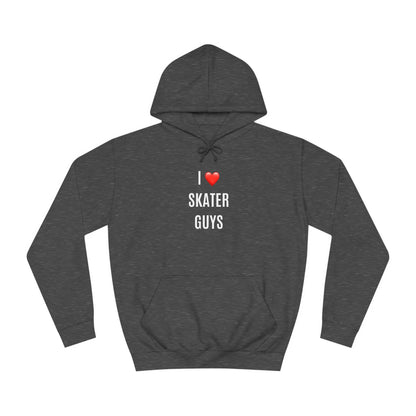 Hoodie - I Love Skater Guys Unisex Hoodie - Skate of Matter LLC