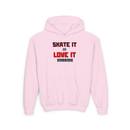 Kids clothes - Kids Skate It or Love It Sweatshirt - Skate of Matter LLC