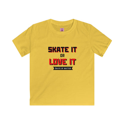 Kids clothes - Kids Skate It or Love It Tee - Skate of Matter LLC