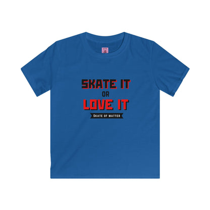 Kids clothes - Kids Skate It or Love It Tee - Skate of Matter LLC