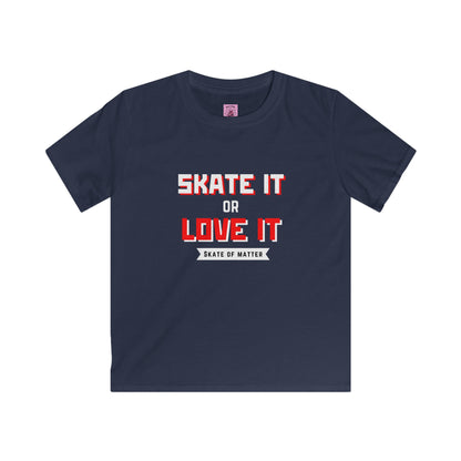 Kids clothes - Kids Skate It or Love It Tee - Skate of Matter LLC