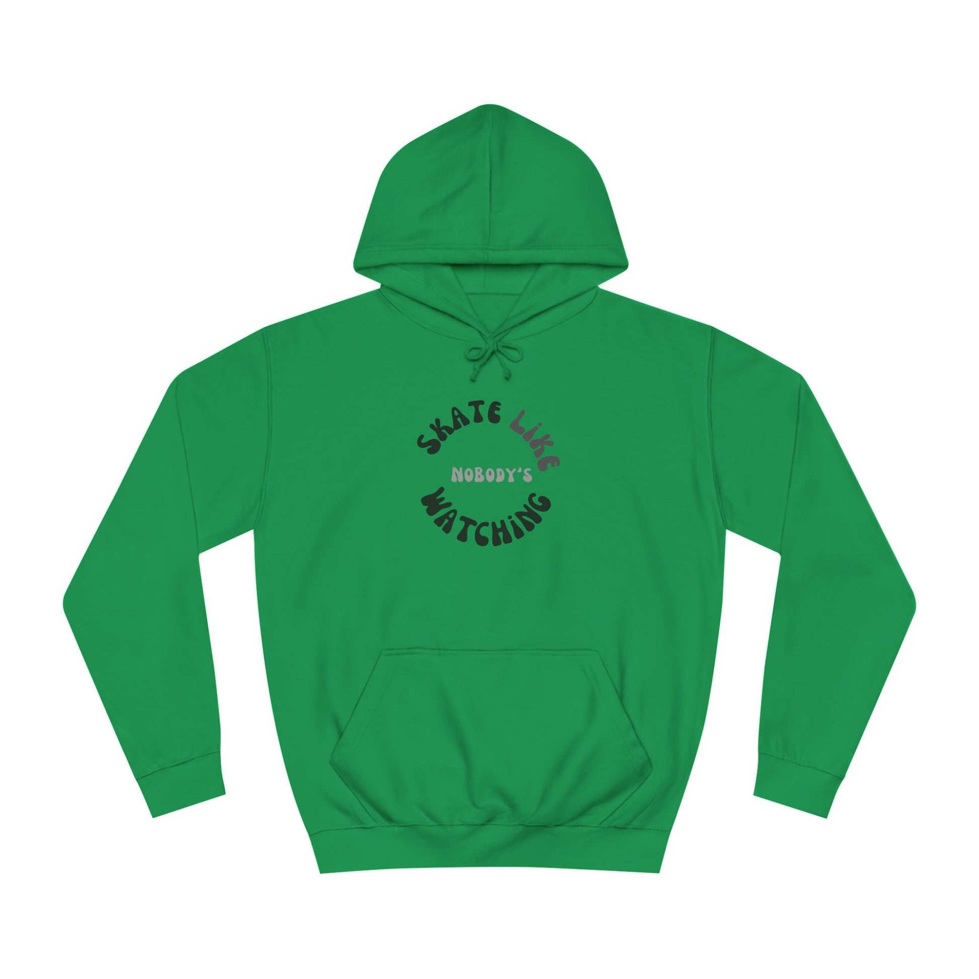 Hoodie - Monotone Skate Like Nobodys Watching Unisex Hoodie - Skate of Matter LLC