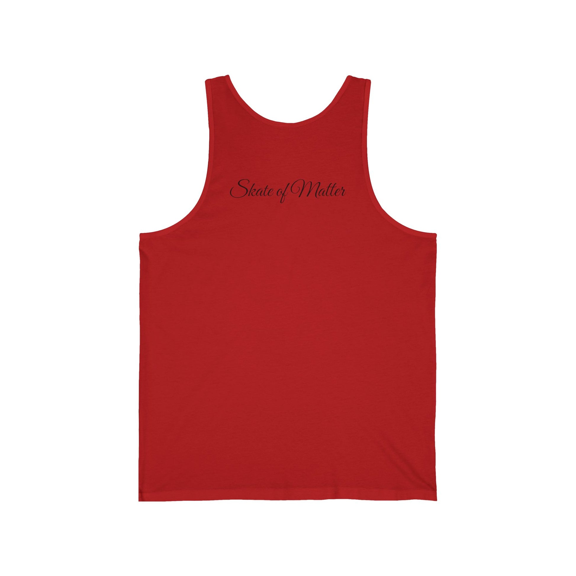 Tank Top - Monotone Skate Like Nobodys Watching Unisex Tank - Skate of Matter LLC