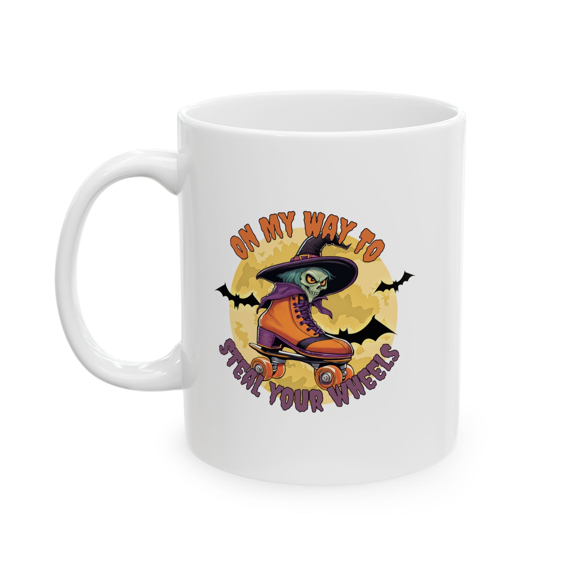 Mug - On My Way To Steal Your Wheels Ceramic Mug - Skate of Matter LLC