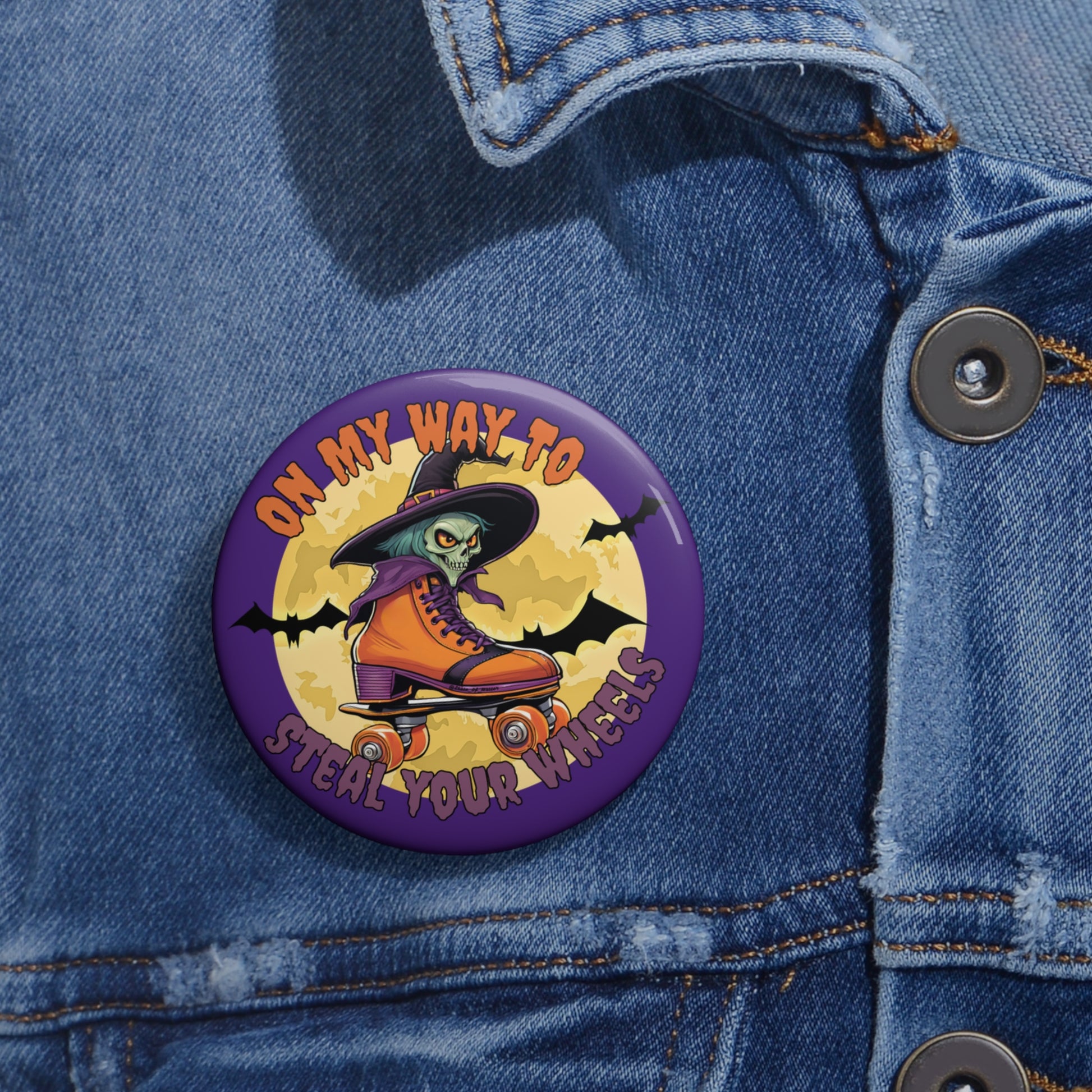 Accessories - On My Way To Steal Your Wheels Pin Button - Skate of Matter LLC