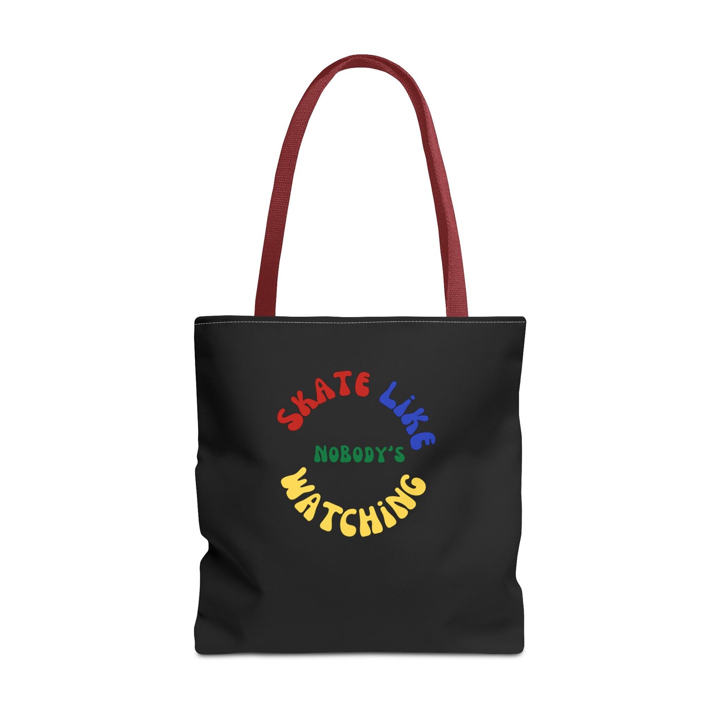 Bags - Primary Skate Like Nobodys Watching Tote Bag - Skate of Matter LLC