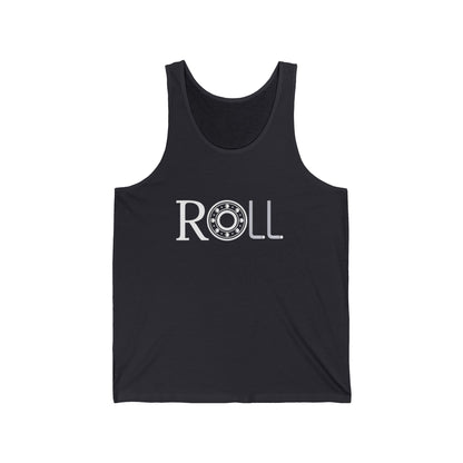 Tank Top - ROLL Unisex Tank - Skate of Matter LLC