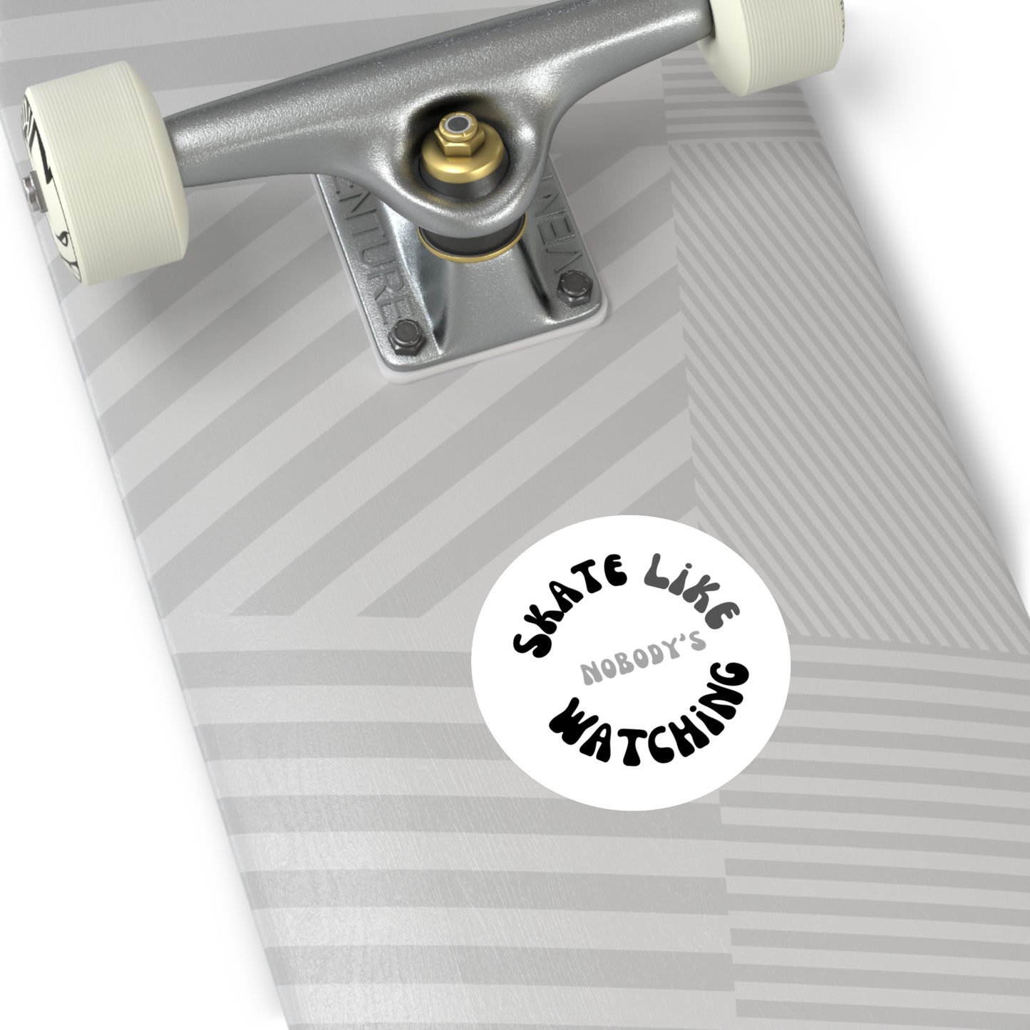 Paper products - Round Monotone Skate Like Nobodys Watching Sticker - Skate of Matter LLC