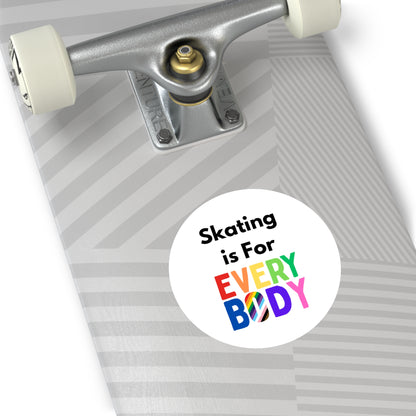 Paper products - Round Skating is for Everybody Sticker - Skate of Matter LLC