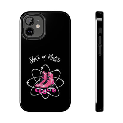 Phone Case - Skate of Matter Tough Phone Case - Skate of Matter LLC