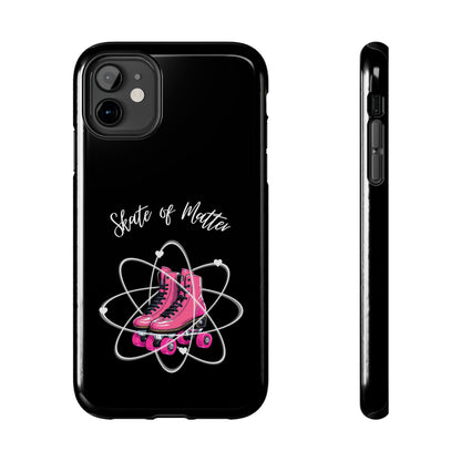 Phone Case - Skate of Matter Tough Phone Case - Skate of Matter LLC