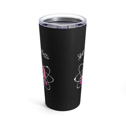 Drinkware - Skate of Matter Tumbler - Skate of Matter LLC