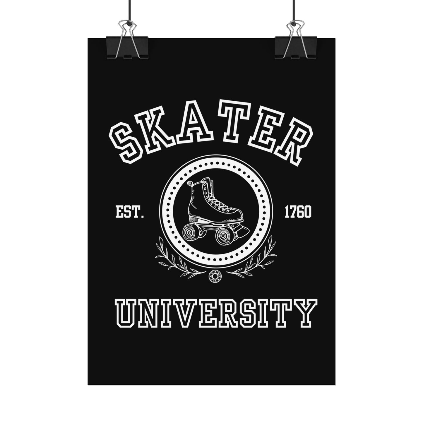 Poster - Skater University Rolled Poster - Skate of Matter LLC