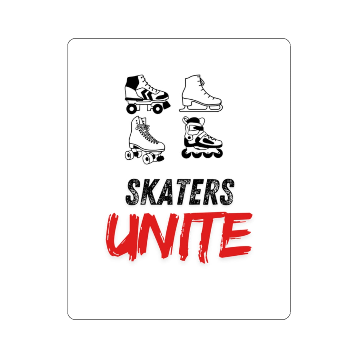 Paper products - Skaters Unite Sticker - Skate of Matter LLC