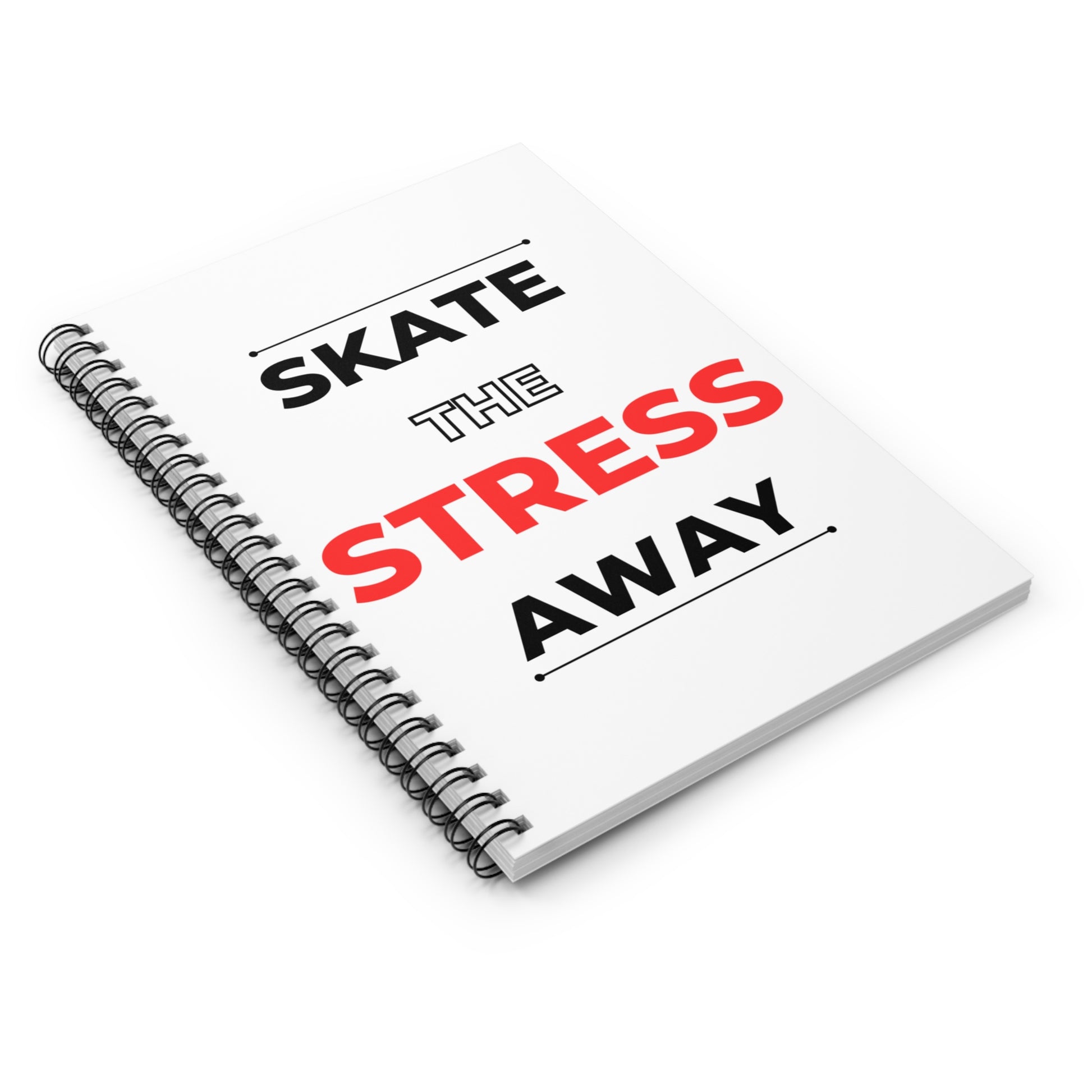 Paper products - Skate the Stress Away Notebook - Ruled Line - Skate of Matter LLC