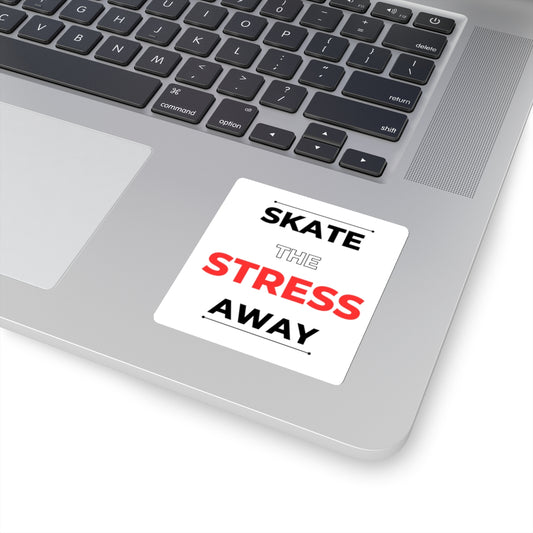 Paper products - Skate the Stress Away Sticker - Skate of Matter LLC