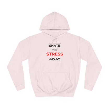 Hoodie - Skate the Stress Away Unisex Hoodie - Skate of Matter LLC