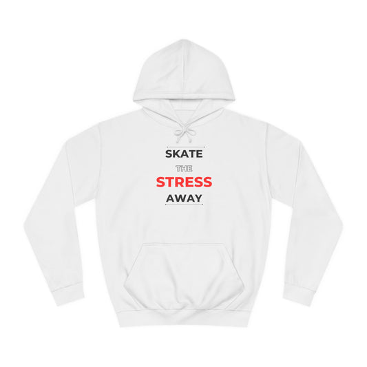 Hoodie - Skate the Stress Away Unisex Hoodie - Skate of Matter LLC