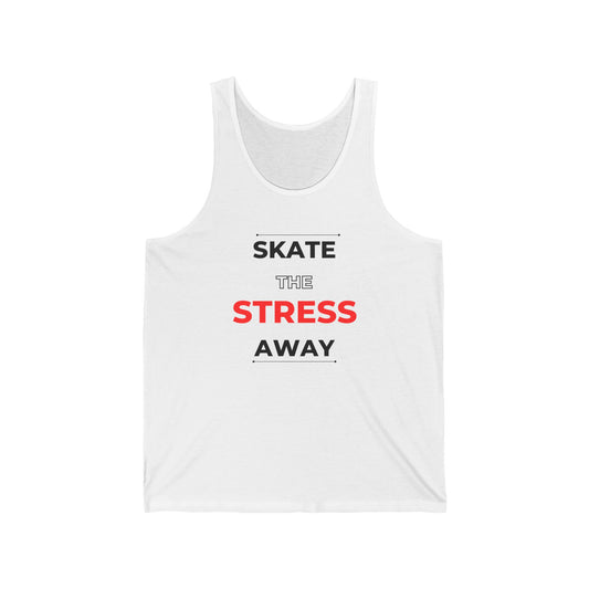 Tank Top - Skate the Stress Away Unisex Tank - Skate of Matter LLC