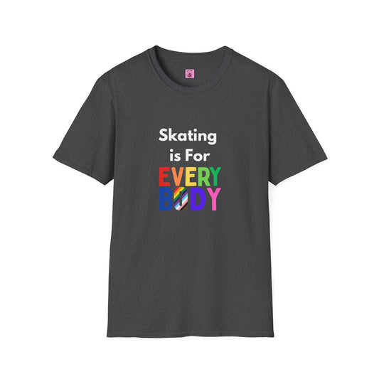 T-Shirt - Skating is For Everybody Unisex T-Shirt - Skate of Matter LLC