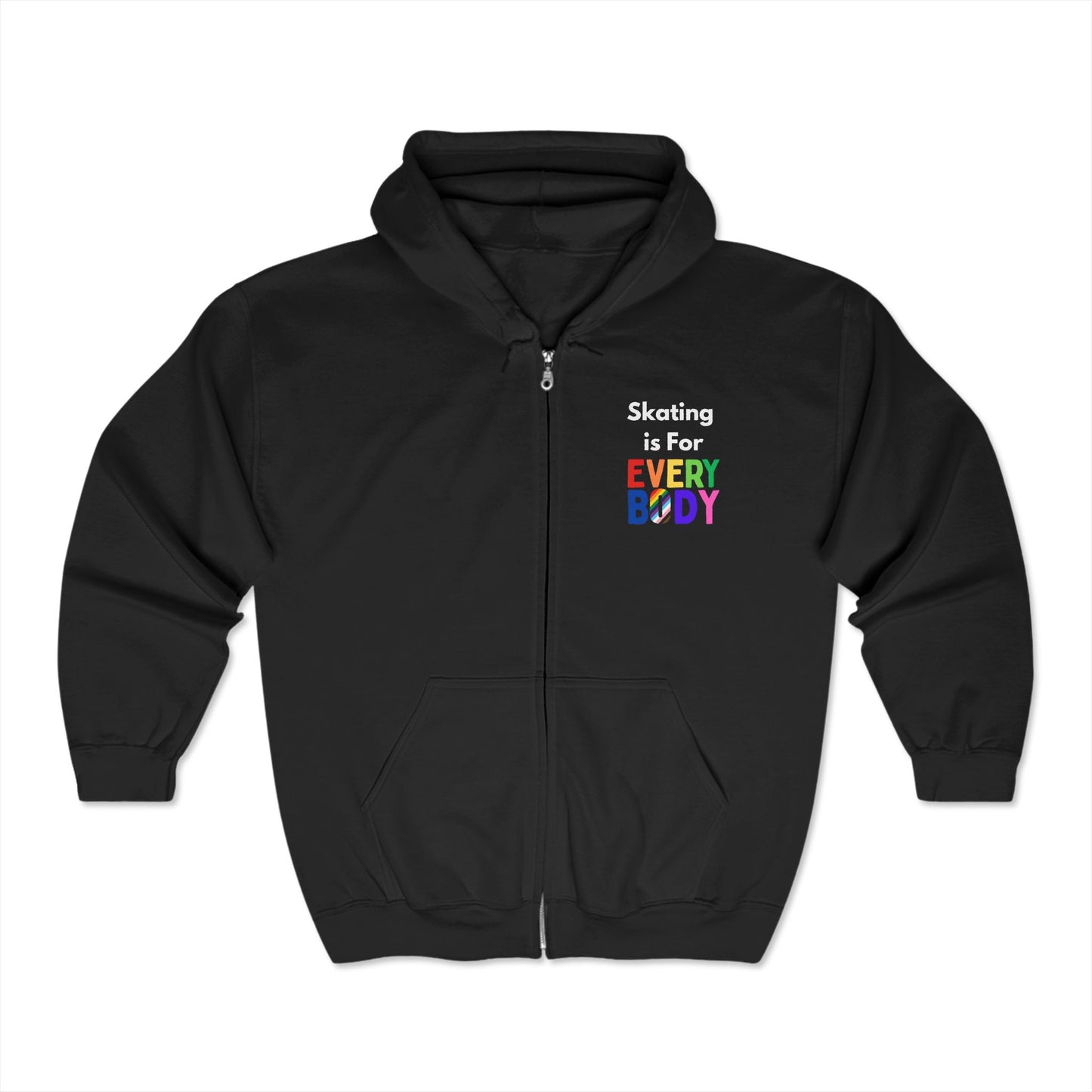 Hoodie - Skating is For Everybody Unisex Zip Hooded Sweatshirt - Skate of Matter LLC