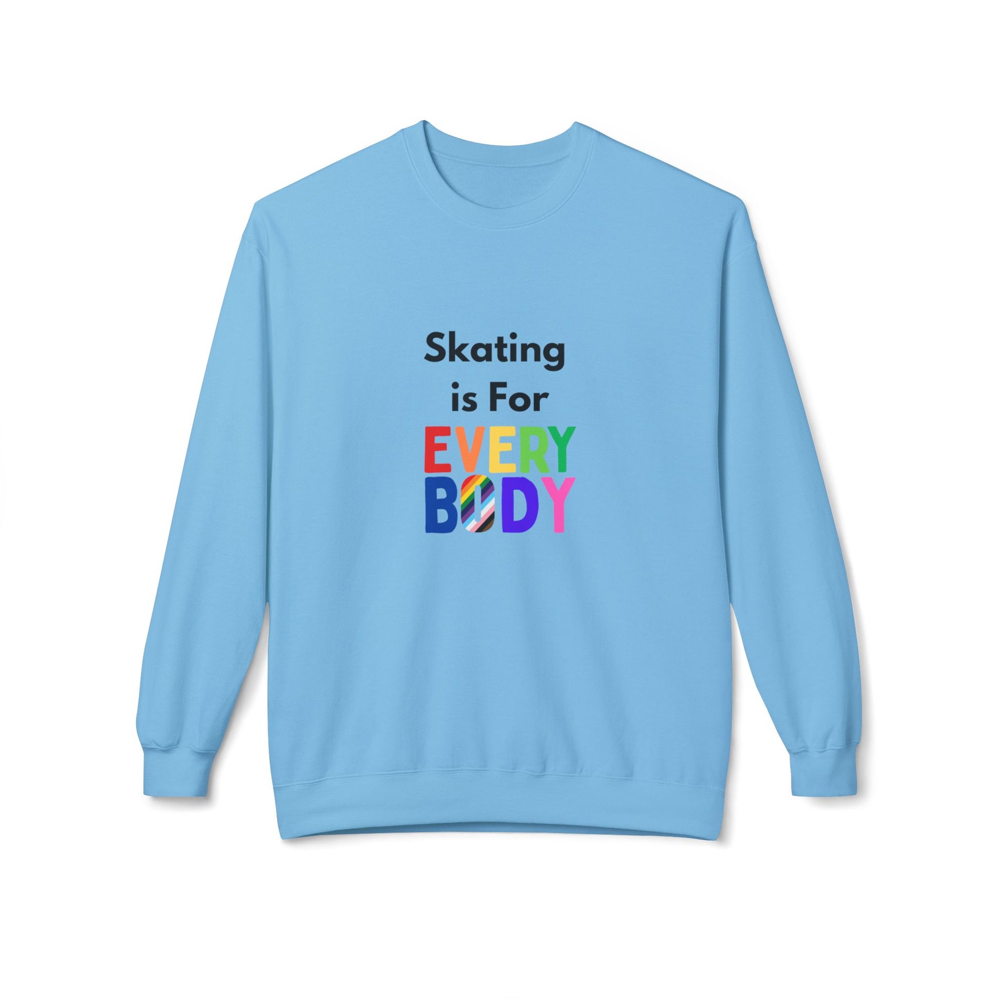 Sweatshirt - Skating is for Everybody Unisex Fleece Crewneck Sweatshirt - Skate of Matter LLC