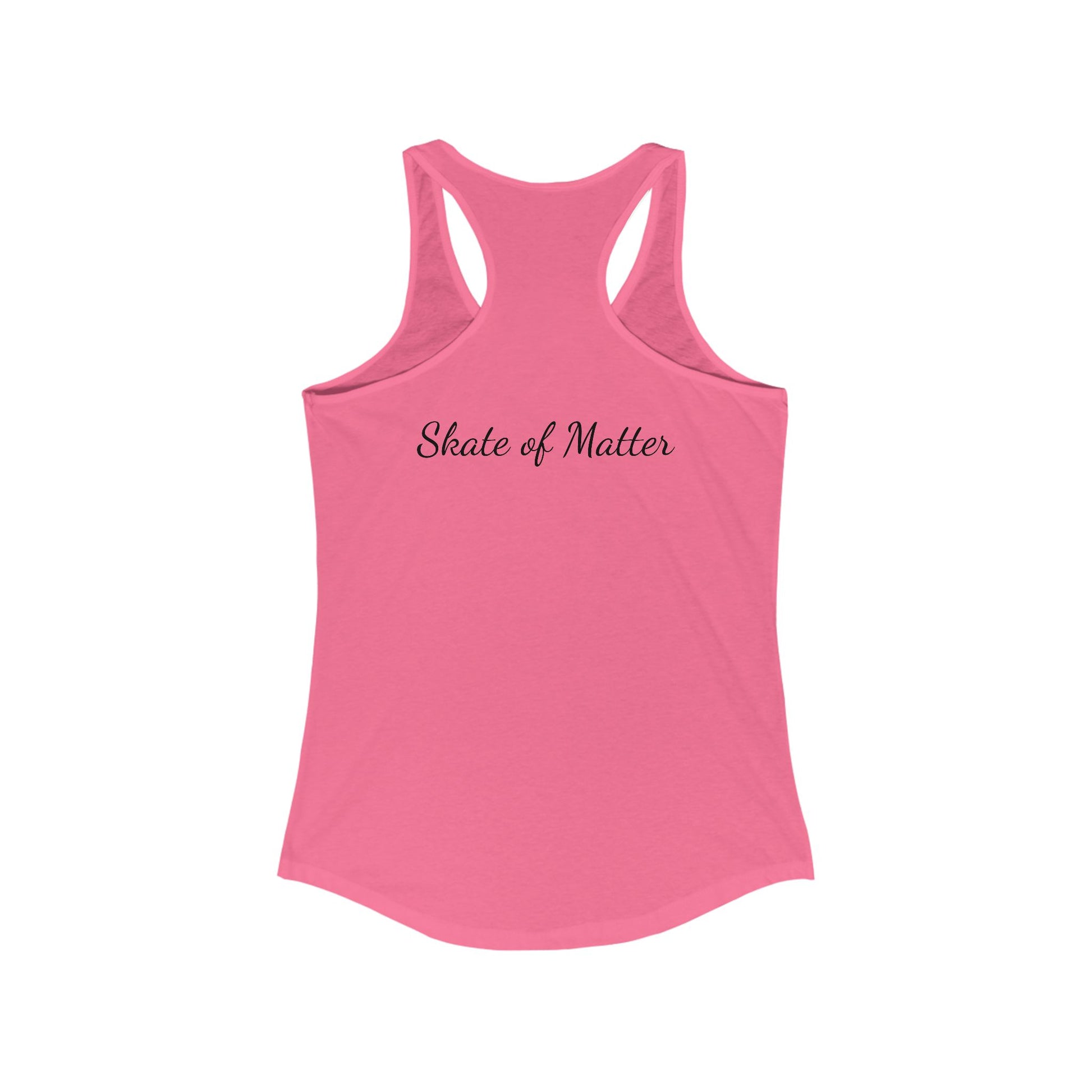 Tank Top - Womens BlueGreen Skate Like Nobodys Watching Racerback Tank - Skate of Matter LLC