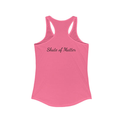 Tank Top - Womens BlueGreen Skate Like Nobodys Watching Racerback Tank - Skate of Matter LLC