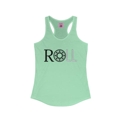 Tank Top - Womens ROLL Racerback Tank - Skate of Matter LLC