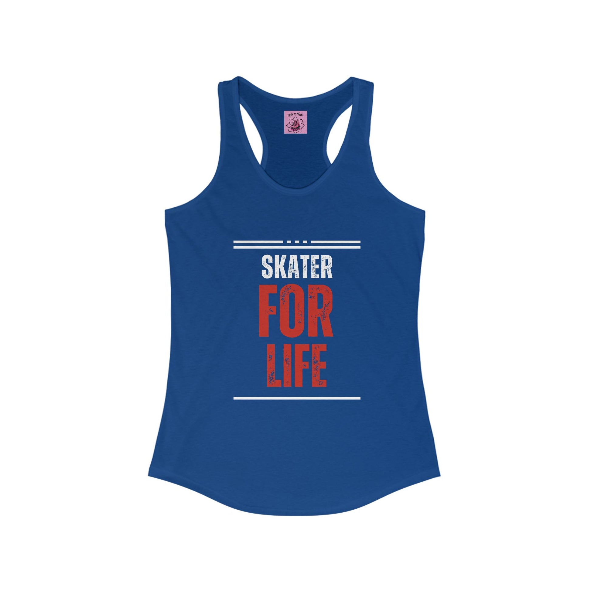 Tank Top - Womens Skater for Life Racerback Tank - Skate of Matter LLC